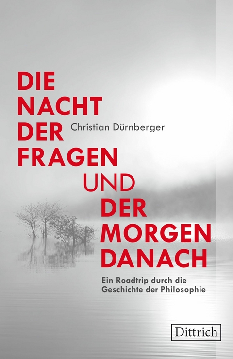Die Nacht der Fragen und der Morgen danach - Christian D&uuml;rnberger