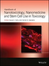 Handbook of Nanotoxicology, Nanomedicine and Stem Cell Use in Toxicology - 