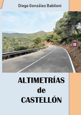 Altimetr&iacute;as de Castell&oacute;n - DIEGO GONZ&Aacute;LEZ BABILONI