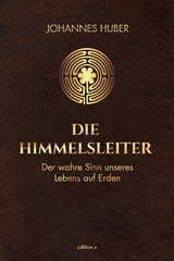 Die Himmelsleiter -  Johannes Huber