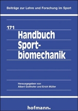 Handbuch Sportbiomechanik - Albert Gollhofer, Erich M&uuml;ller