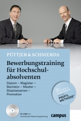 Bewerbungstraining f&uuml;r Hochschulabsolventen - Christian P&uuml;ttjer, Uwe Schnierda