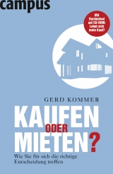 Kaufen oder mieten? - Gerd Kommer