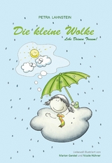 Die kleine Wolke - Petra Lahnstein
