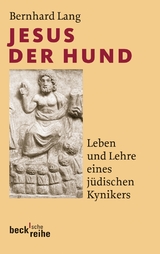 Beck'sche Reihe / Jesus der Hund - Bernhard Lang