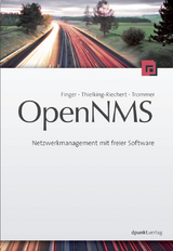 OpenNMS - Alexander Finger, Klaus Thielking-Riechert, Ronny Trommer