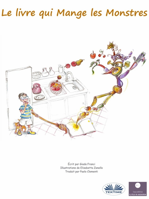 Le Livre Qui Mange Les Monstres - Giada Franci