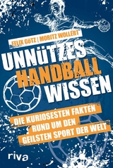 Unn&uuml;tzes Handballwissen - Moritz Wollert, Felix G&ouml;tz