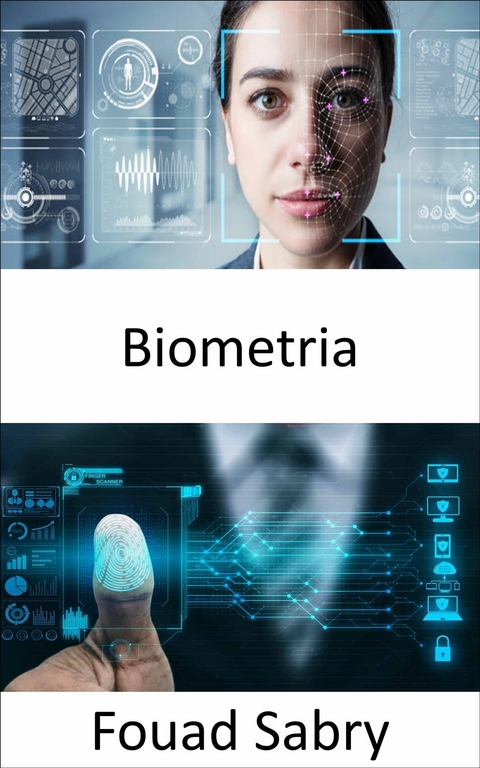 Biometria -  Fouad Sabry