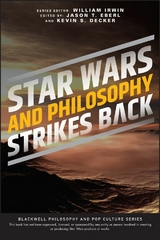 Star Wars and Philosophy Strikes Back - 