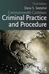 Commonwealth Caribbean Criminal Practice and Procedure - Seetahal, Dana S.