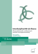 Interdisziplinarit&auml;t als Chance - 