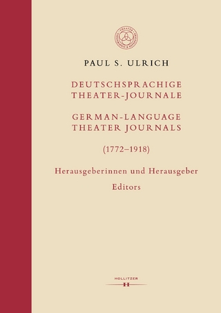 Deutschsprachige Theater-Journale / German-Language Theater Journals (1772–1918)