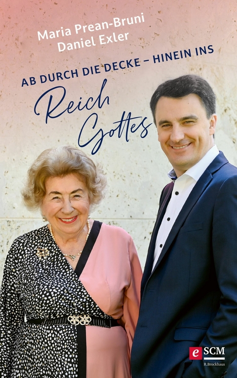 Ab durch die Decke - hinein ins Reich Gottes - Maria Prean-Bruni, Daniel Exler