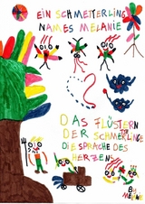 Ein Schmetterling names Melanie / Adventures of the happy butterfly Melanie - Poison Melanie