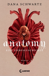 Anatomy - Dana Schwartz
