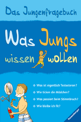 Was Jungs wissen wollen - Alex Frith