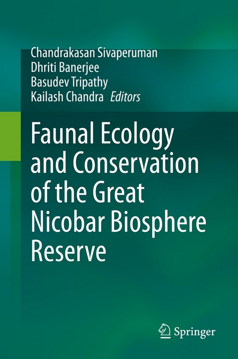 Faunal Ecology and Conservation of the Great Nicobar Biosphere Reserve - 