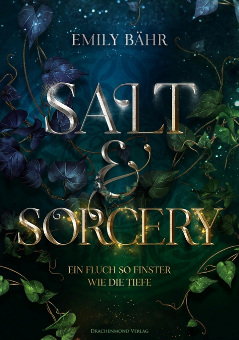 Salt & Sorcery - Emily B&auml;hr
