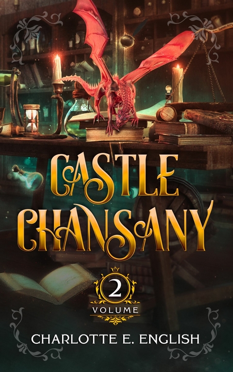 Castle Chansany Volume 2 -  Charlotte E. English