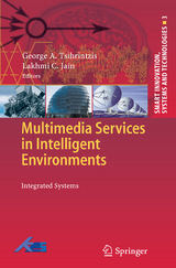 Multimedia Services in Intelligent Environments - 