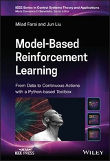 Model-Based Reinforcement Learning - Milad Farsi, Jun Liu