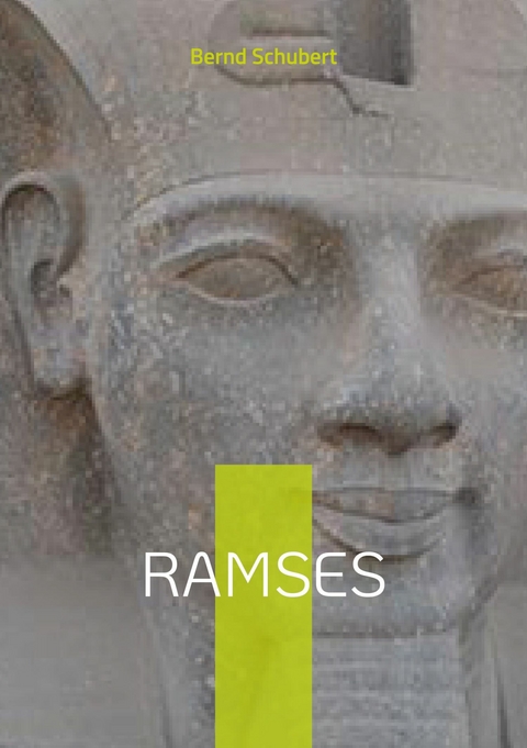Ramses -  Bernd Schubert