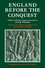 England Before the Conquest - Clemoes, Peter; Hughes, Kathleen