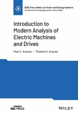 Introduction to Modern Analysis of Electric Machines and Drives - Paul C. Krause, Thomas C. Krause