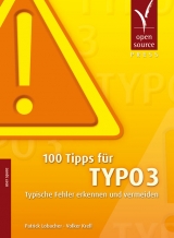 100 Tipps für TYPO3 - Patrick Lobacher, Volker Krell