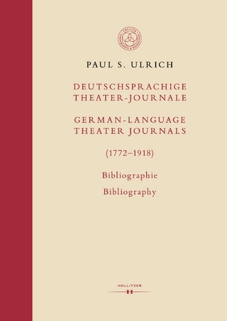 Deutschsprachige Theater-Journale / German-Language Theater Journals (1772–1918)