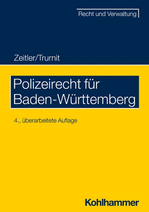 Polizeirecht f&uuml;r Baden-W&uuml;rttemberg - Christoph Trurnit