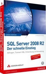 SQL Server 2008 R2 - Der schnelle Einstieg - Klemens Konopasek