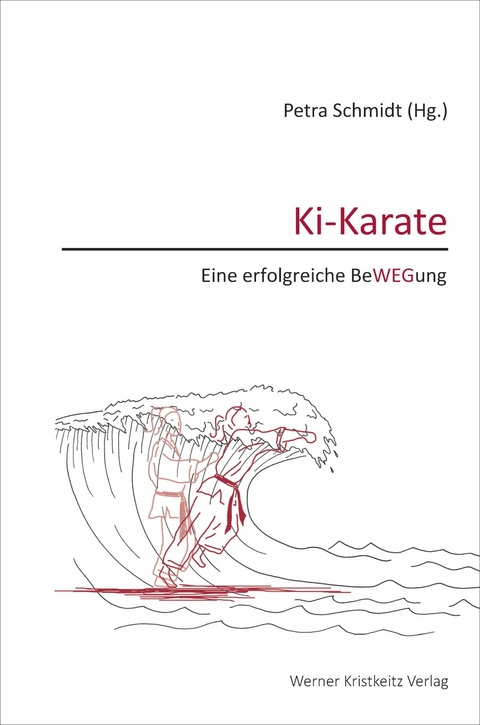Ki-Karate (Band 3) -  Petra Schmidt