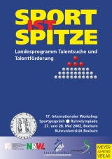 Sport ist Spitze - Landesprogramm Talentsuche und Talentförderung - Kongressband 2002 - LandesSportBund NRW, LandesSportBund