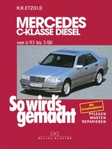 Mercedes C-Klasse Diesel W 202 von 6/93 bis 5/00 - R&uuml;diger Etzold