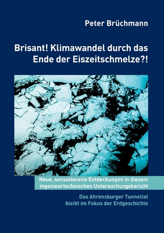 Klima- und Erderwärmung? Brisante Ursachen!