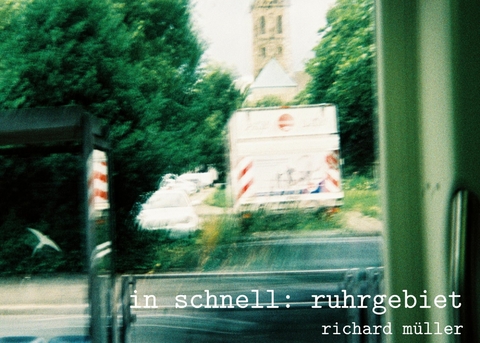 in schnell: ruhrgebiet - Richard M&uuml;ller