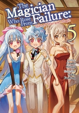 Magician Who Rose From Failure: Volume 5 -  Hitsuji Gamei