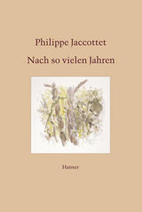 Nach so vielen Jahren - Jaccottet, Philippe
