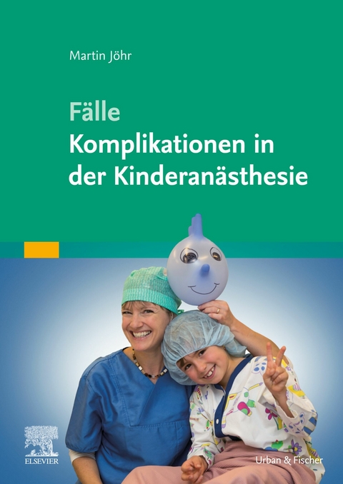 Kinderan&auml;sthesie -  Martin J&ouml;hr