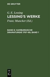Hamburgische Dramaturgie 1767&ndash;69, Band 1 - G. E. Lessing