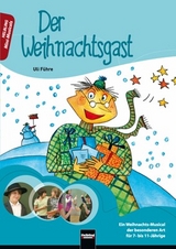 Der Weihnachtsgast, Heft - Ulrich F&uuml;hre
