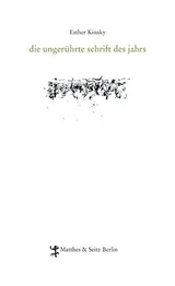 die unger&uuml;hrte schrift des jahrs - Esther Kinsky