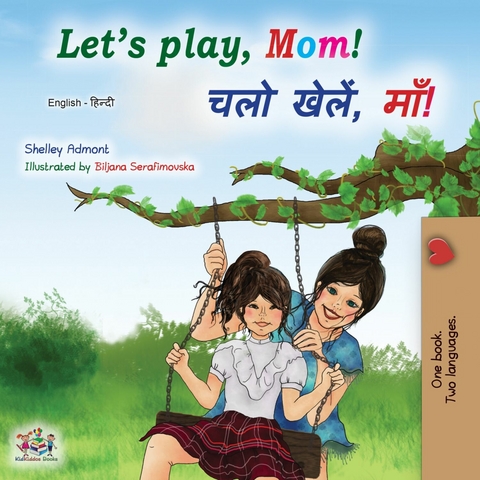 Let's Play, Mom! ??? ??, ??! -  Shelley Admont,  KidKiddos Books