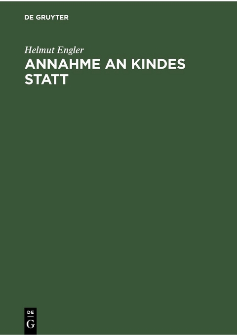 Annahme an Kindes Statt - Helmut Engler