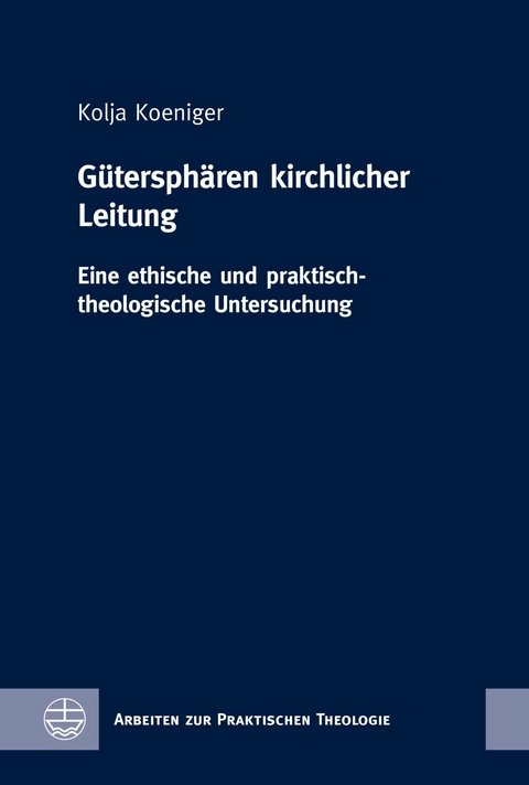 G&uuml;tersph&auml;ren kirchlicher Leitung - Kolja Koeniger