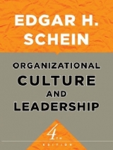 Organizational Culture and Leadership - Schein, Edgar H.