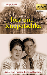 Jora und Knopotschka - Hildegard Bildt