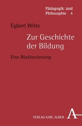 Zur Geschichte der Bildung - Egbert Witte